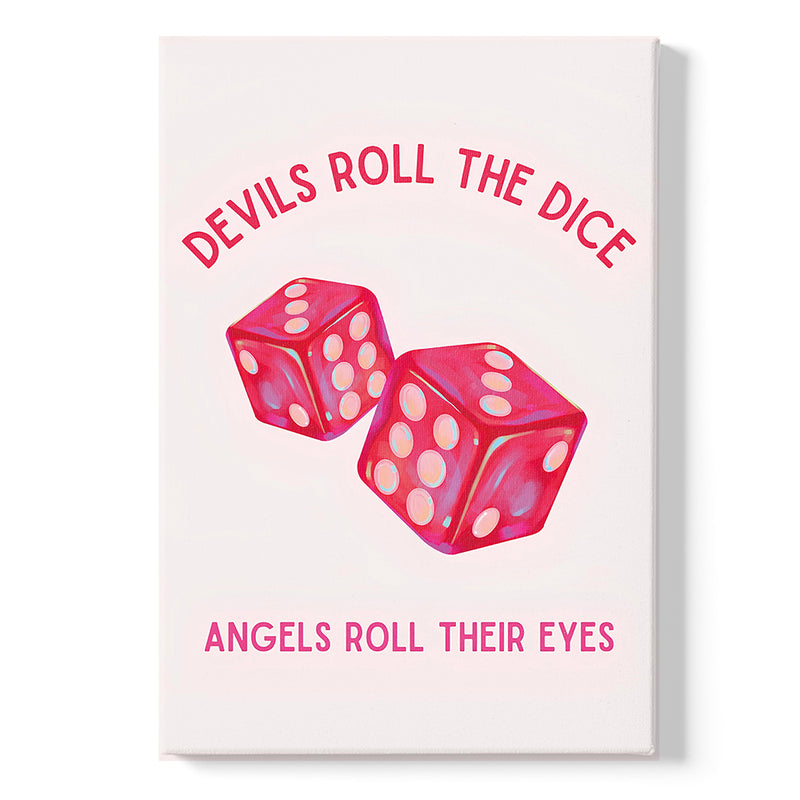 Devil's Roll The Dice