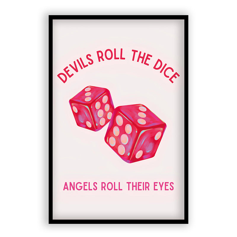 Devil's Roll The Dice