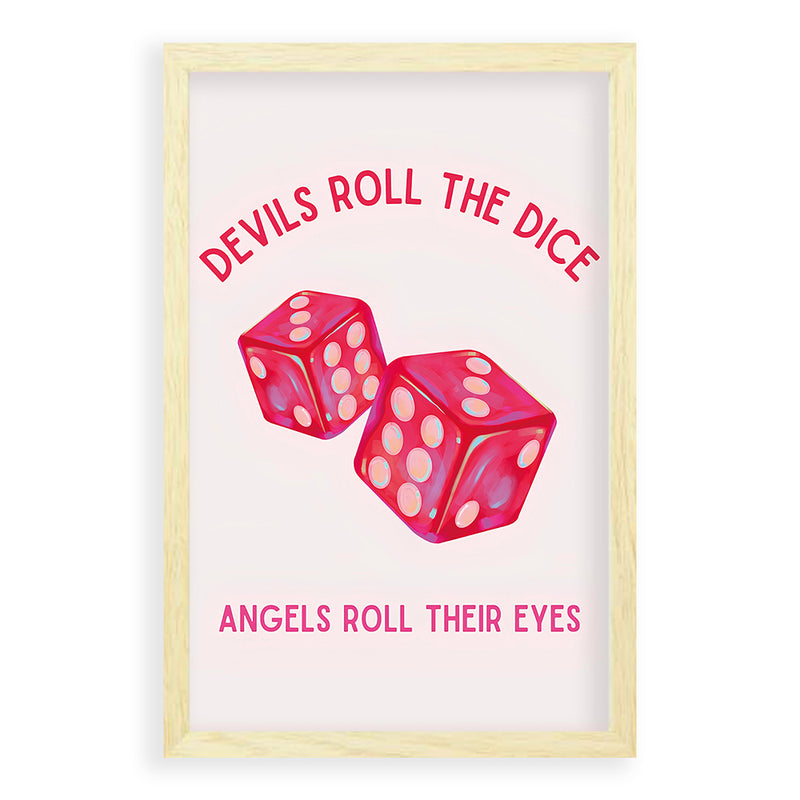 Devil's Roll The Dice