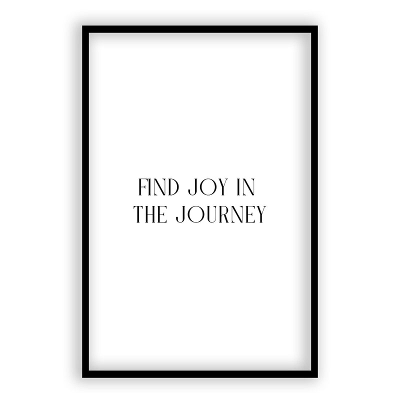 Find Joy In The Journey