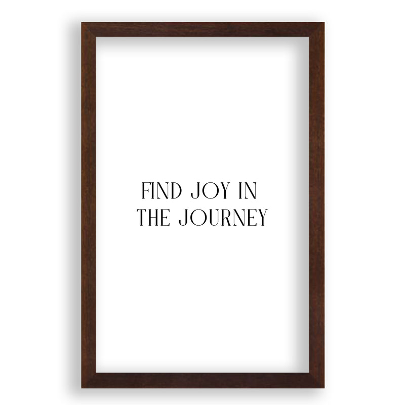 Find Joy In The Journey