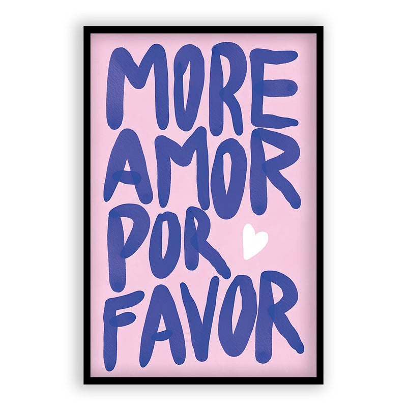 More Amor Por Favor