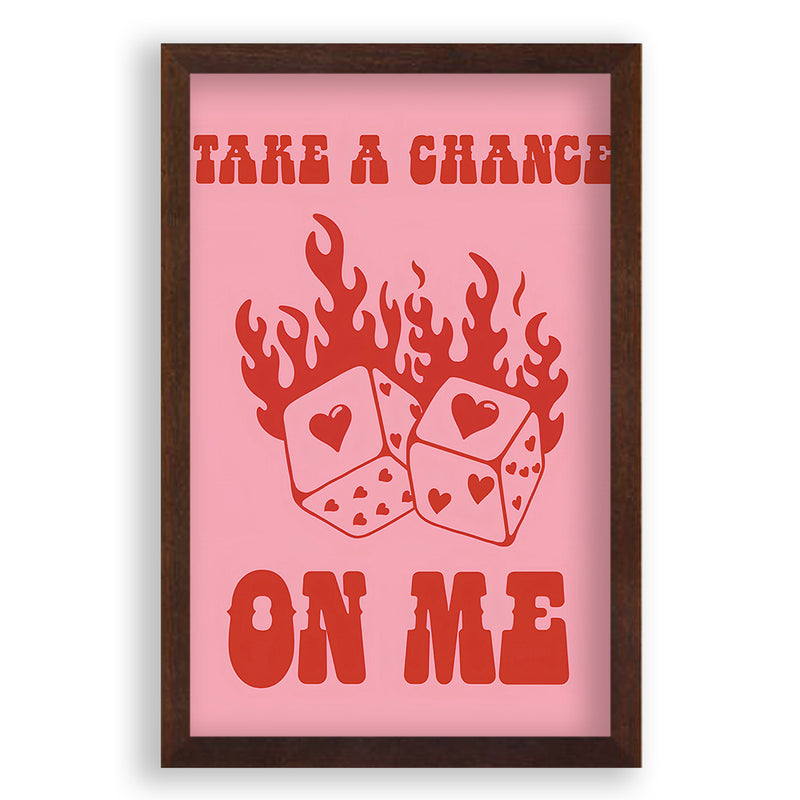 Take A Chance On Me Quote